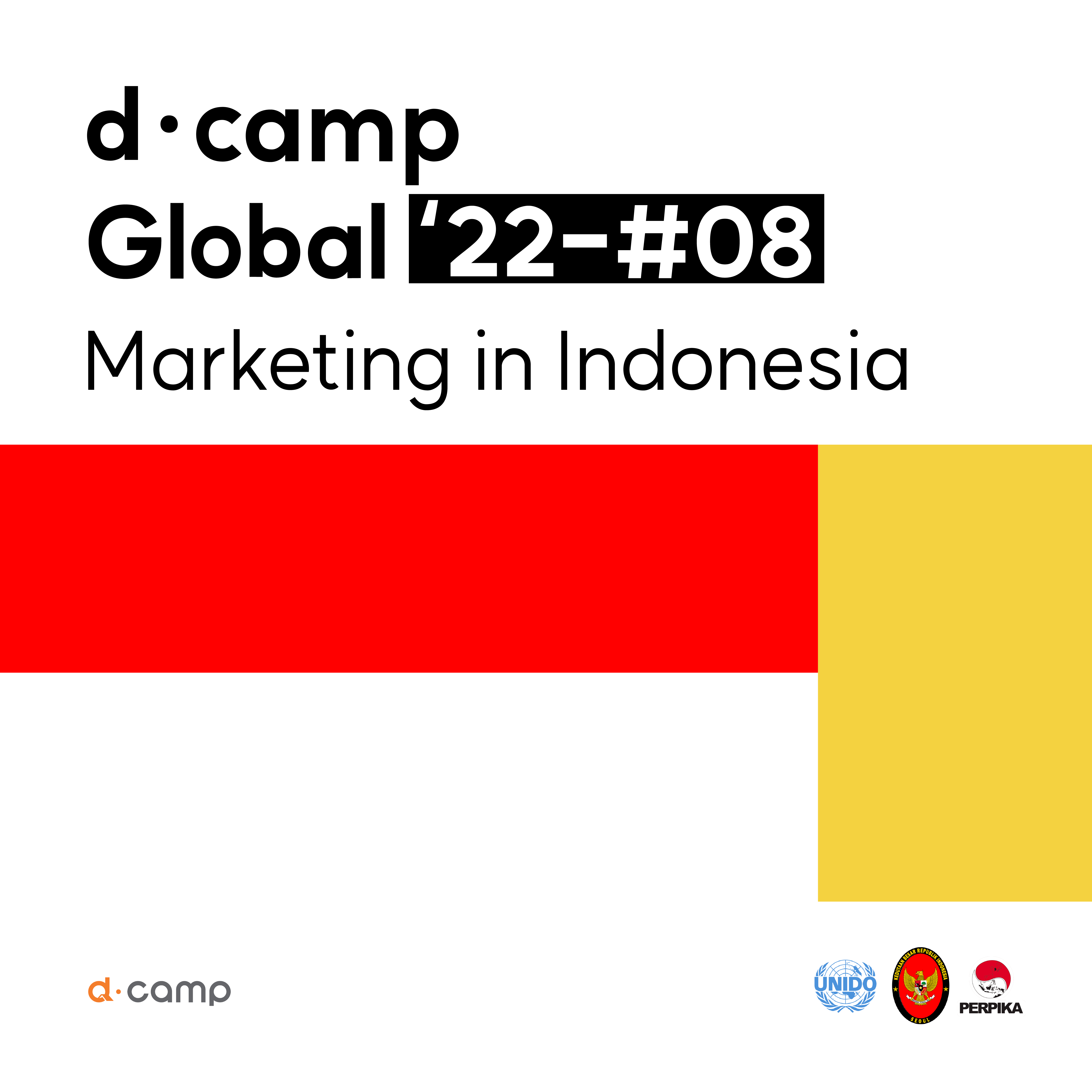 [d·camp Global] International Marketing Competition @Indonesia 의 웹포스터