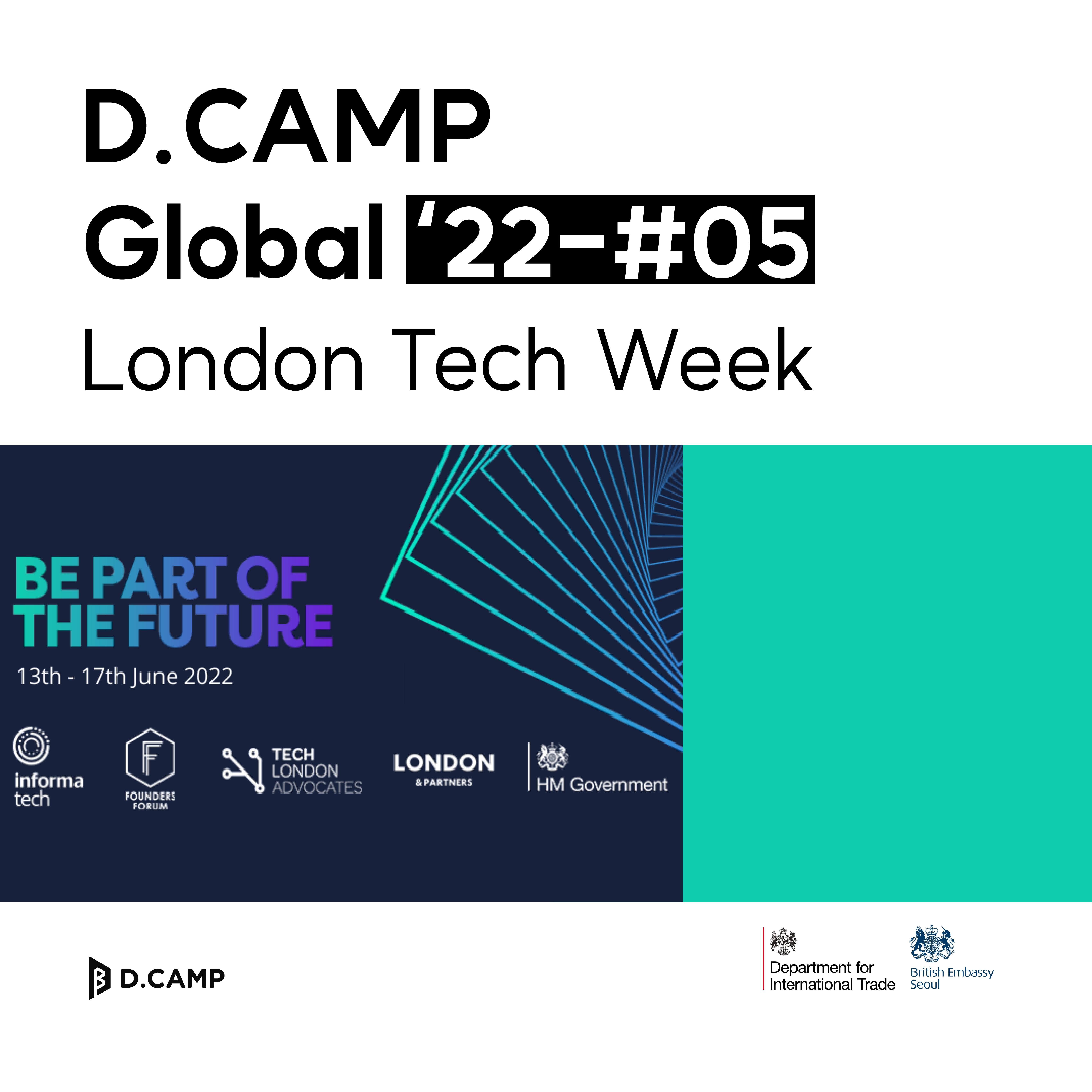 [D.CAMP Global] London Tech Week Startup Delegation Program 의 웹포스터